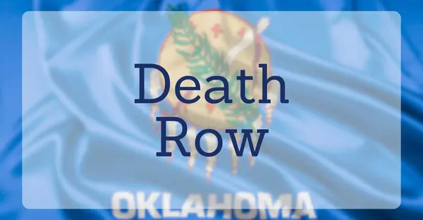 stock image The Flag of The State of Oklahoma, overlaid with text reading Death Row