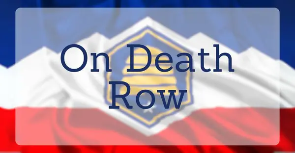 stock image The Flag of The State of Utah, overlaid with text reading On Death Row