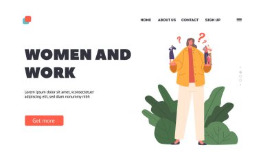 Kadınlar ve İş İniş Sayfası Şablonu. Kadın karakterler karar verir, aile ya da ebeveyn sorumlulukları ya da mesleki başarı arasında seçim yapar. Çizgi film İnsanları Vektör İllüstrasyonu
