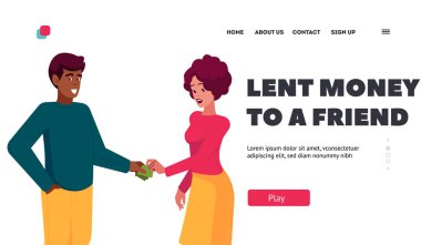 Lent Money to a Friend Landing Page Template. Financial Help, Gift Concept. Man Giving Banknotes to Woman. Female Character Borrowing Money From Friend or Husband. Cartoon People Vector Illustration