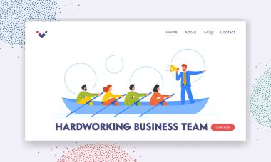 Hardworking Business Team Landing Page Template. Teamwork, Unity, Collaboration Of Characters Working Together To Achieve Success. People Rowing In Boat to Reach Goal. Cartoon Vector Illustration