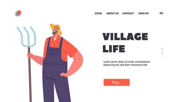 Village Life Landing Page Template. Rancher Male Character, Farmer Man in Straw Hat And Overalls Stand with Pitchfork in Hand. Agricultural Worker with Working Tool. Cartoon People Vector Illustration