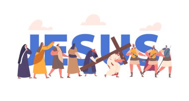 İsa çarmıha gerilme konsepti. İsa, ıstırabının ve fedakarlığının sembolü olarak bir haç taşıyor. İnanç, Bağışlama ve Bağışlama Dini Poster, Afiş veya El ilanı. Çizgi film Vektör İllüstrasyonu