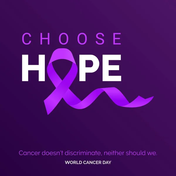 Kies Hope Ribbon Typografie Kanker Discrimineert Niet Volgende Moeten Wereld — Stockvector