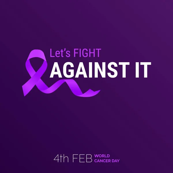 Let Fight Ribbon Typography 4Th Feb World Cancer Day — Image vectorielle