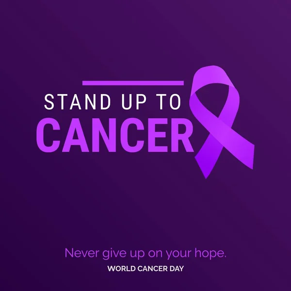 Stand Cancer Ribbon Typography Nevery Give Your Hope World Cancer — ストックベクタ