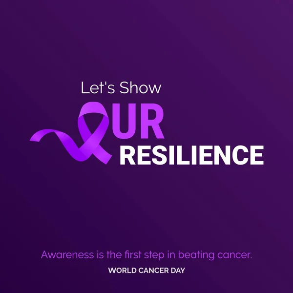 Let Show Our Resilience Ribbon Typography Awareness First Step Beating — Image vectorielle