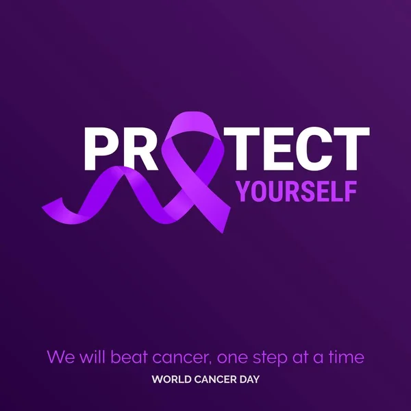 Protect Yourself Ribbon Typography Beat Cancer One Step Time World — Stock Vector