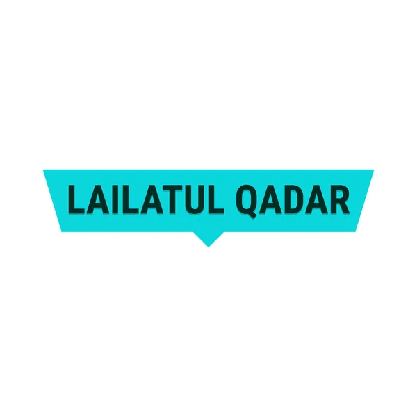 Lailatul Qadr Turquoise向量Callout Banner提供斋月权力之夜的信息 — 图库矢量图片
