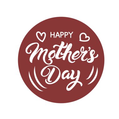Kutlama kartı tasarımı ve stilize edilmiş Anneler Günü metni.