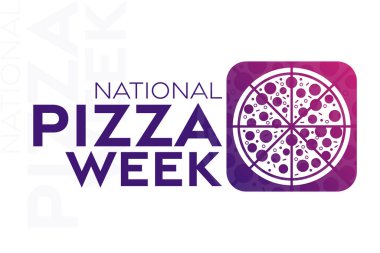 Ulusal Pizza Haftası. Vektör çizimi. Tatil posteri