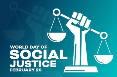 World Day of Social Justice. February 20. Vector illustration. Holiday poster