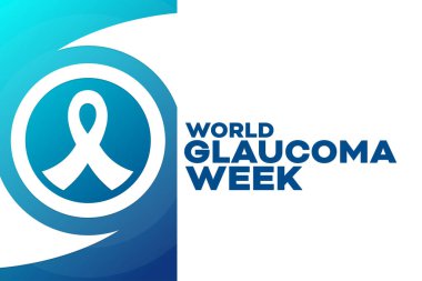 World Glaucoma Week. Vector illustration. Holiday poster