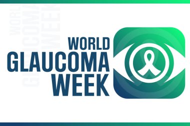 World Glaucoma Week. Vector illustration. Holiday poster