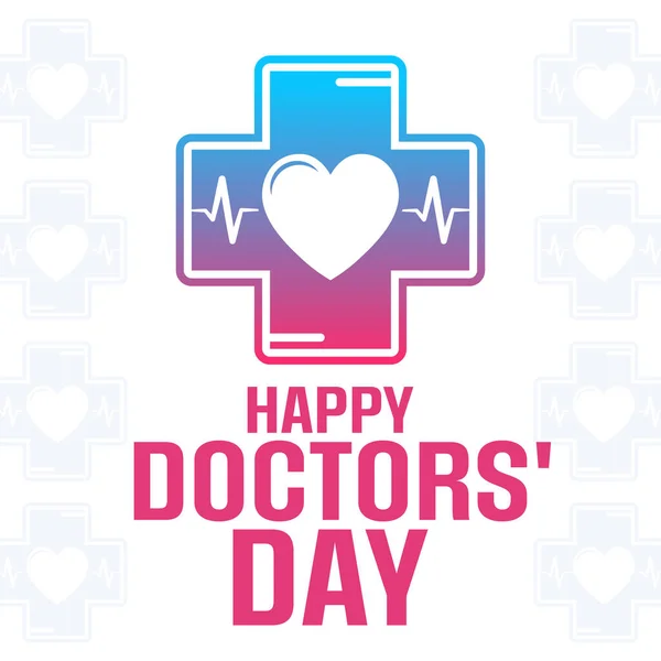 Happy Doctors Day Vector Illustration Holiday Poster Vetor De Stock