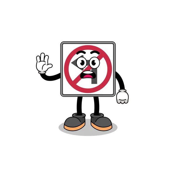 Geen Linksaf Verkeersbord Cartoon Illustratie Doen Stop Hand Karakter Ontwerp — Stockvector