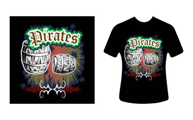 Grafik tişört tasarımı, korsanlı tipografi sloganı, tişört için vektör illüstrasyonu