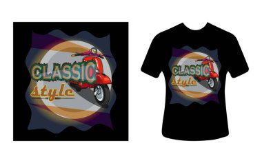 Grafiksel tişört tasarımı, klasik tarzda tipografi sloganı, tişört için vektör illüstrasyonu