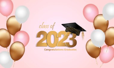 Congratulations on your graduation from school. Class of 2023. Graduation cap, confetti and balloons. Congratulatory banner. Academy of Education School of Learning. Vector