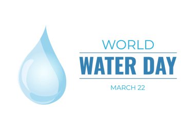 Dünya Su Günü için şık bir metnin vektör çizimi. Su tasarrufu, dünya kaydedin..