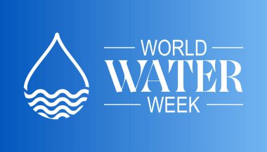 Dünya Su Haftası her yıl August.banner tasarım şablonu Vektör illüstrasyon arka plan tasarımında gözlemlenir..