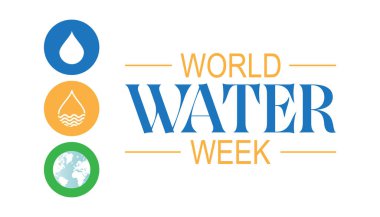 Dünya Su Haftası her yıl August.banner tasarım şablonu Vektör illüstrasyon arka plan tasarımında gözlemlenir..