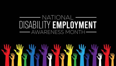 Ulusal Engelli İstihdam Bilinci Ayı her yıl Ekim ayında gözlemlenmektedir. Sosyal farkındalık kavramı. arkaplan, pankart, panner şablon Vektör illüstrasyon tasarımı.