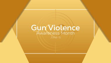 June, Silah Şiddeti Farkındalığı Ayı. Pankart, tebrik kartı, poster, baskılar için vektör şablonu Tasarımı, sosyal medya postası, broşür, arka planı olan tişört.