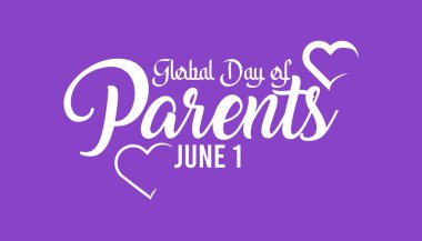 Haziran Küresel Ebeveynler Günü. Pankart, tebrik kartı, poster, baskılar için vektör şablonu Tasarımı, sosyal medya postası, broşür, arka planı olan tişört.