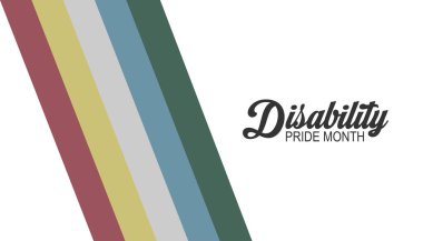 Engelli Onur Ayı Temmuz 'da her yıl gözlemlenir. Arkaplan, afiş, kart, metin yazımlı poster şablonu.