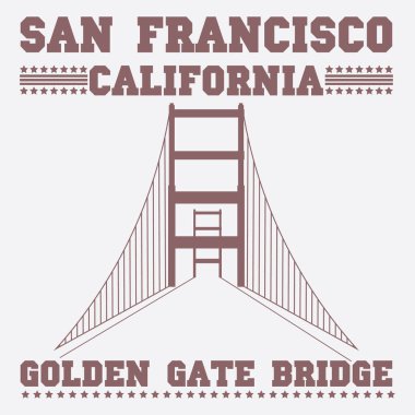 Golden Gate Köprüsü illüstrasyonlu San Francisco sloganı. Tişört izi ve diğer kullanım alanları için vektör grafik. San Francisco manzara çizimi