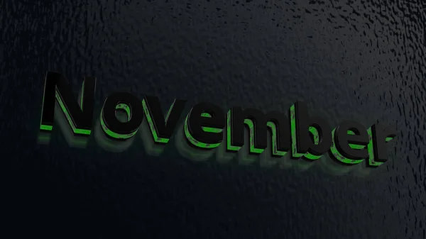 The photo shows black and green waisted 3D letters against a reflecting bluish background that make up the word november