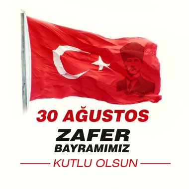 30 Agustos Zafer Bayrami Kutlu Olsun, nam-ı diğer 30 Ağustos Zafer Günü afişi Atatürk silueti ve Türk bayrağıyla tasarlandı. Türkiye 'de Zafer ve Ulusal Gün Kutlaması. Sosyal medya şablonu.