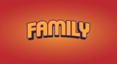 Düzenlenebilir metin efekti Family 3d Yaratıcı metin efekti.