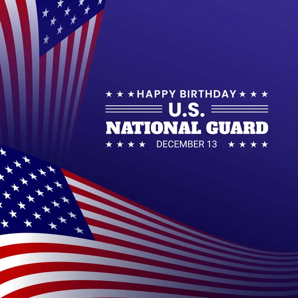 Compleanno Della Guardia Nazionale Degli Stati Uniti Mostrare Apprezzamento Guardie — Vettoriale Stock