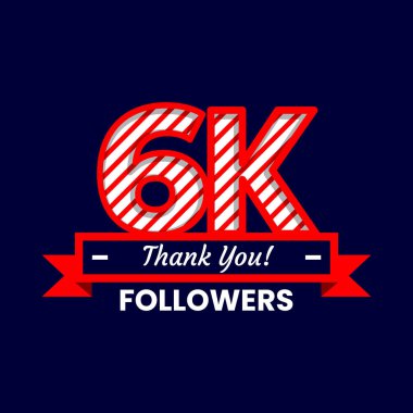 Sosyal medyada 6k takipçisi için teşekkürler. Kırmızı ve beyaz dekoratif elementlere sahip 6000 takipçi bayrağı