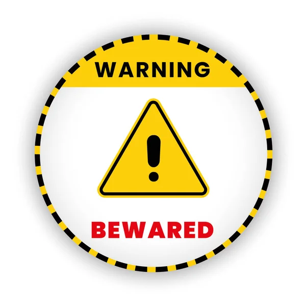 Bewared Banner Sign Symbol Caution Mark Vector Illustration Design — Stock Vector