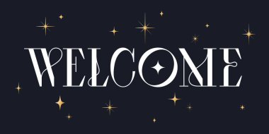 Hoş geldiniz. Harf Karşılama, afiş, poster, klasik grafik. Tebrik kartı el yazısı harfleri. Hoş geldiniz. Poster, afiş, mesaj içeren etiket konsepti. Vektör İllüstrasyonu