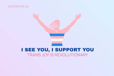 Seni görüyorum. Trans posterini destekliyorum.