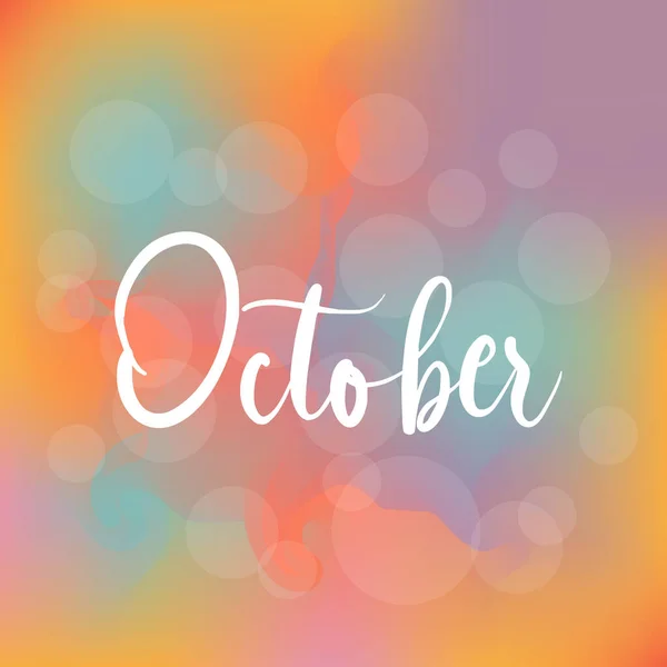 Hallo Oktober Mit Herbststimmung Vektor Oktober Vektor — Stockvektor