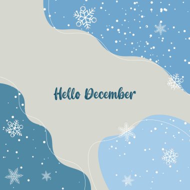 Merhaba Aralık Vektörü. Hoş geldin Aralık. Kış titreşim vektörlü Aralık tayfunları.