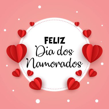 Feliz Dia dos Namorados! Sevgililer Günün kutlu olsun. Brezilya Portekizce El Yazısı Vektörü.