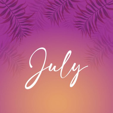 Merhaba July. Yaz titreşimleri vektörüyle Temmuz 'a hoş geldiniz.