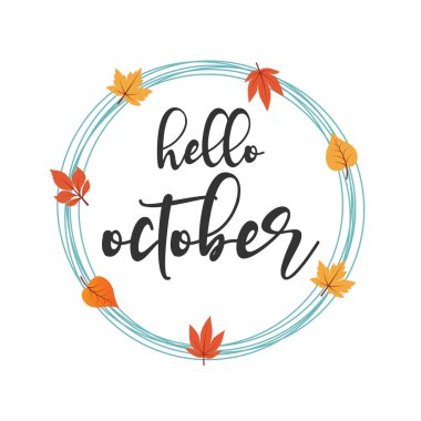 Merhaba Ekim vektörü. Takvim, aylık logo, kurşun günlüğü veya aylık düzenleyici için el yazısıyla yazılmış Ekim ayı. 