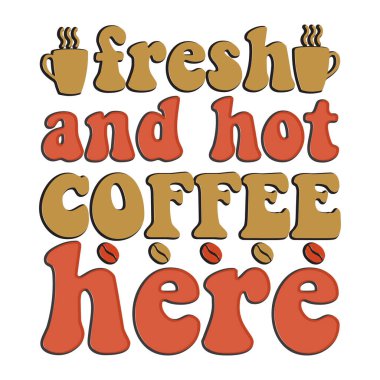 Moda kahve tişörtü tasarımı, klasik tipografi ve harf sanatı, eski slogan