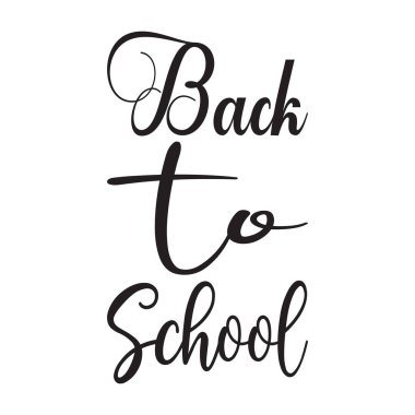 Okula dönüş siyah harf alıntısı