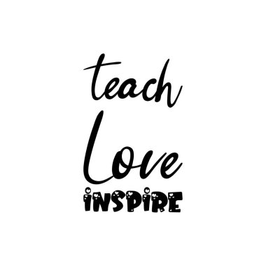 Aşkı öğretmek siyah harflere ilham verir.