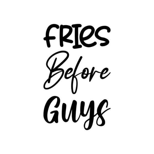 Fries Guys Black Letters Quote — 스톡 벡터