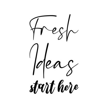 Yeni fikirler siyah harf alıntısıyla başlıyor.