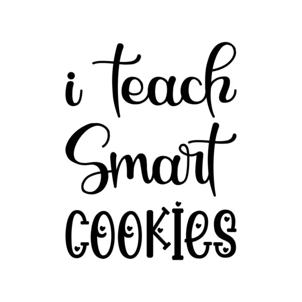 Učím Chytré Cookies Černé Písmeno Citát Royalty Free Stock Vektory